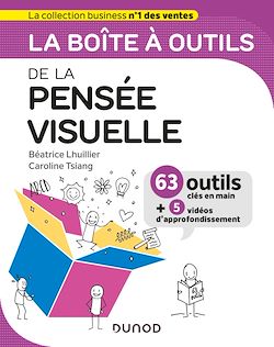 Télécharger le livre :  La boîte à outils de la pensée visuelle