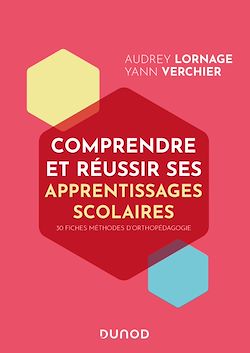 Télécharger le livre :  Comprendre et réussir ses apprentissages scolaires