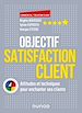 Télécharger le livre :  Objectif Satisfaction client