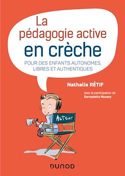 Télécharger le livre :  La pédagogie active à la crèche
