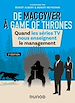 Télécharger le livre :  De MacGyver à Game of Thrones