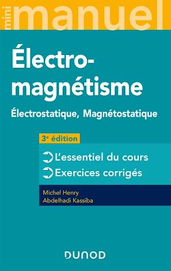 Télécharger le livre :  Mini Manuel d'Electromagnétisme - 3e éd.