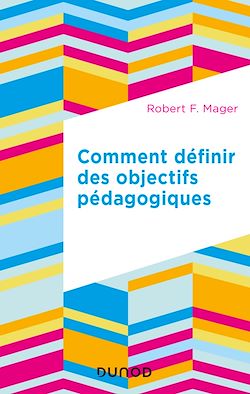 Télécharger le livre :  Comment définir des objectifs pédagogiques