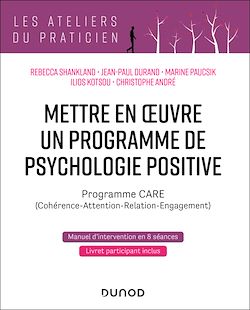 Télécharger le livre :  Mettre en oeuvre un programme de psychologie positive