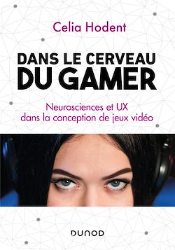 Télécharger le livre :  Dans le cerveau du gamer