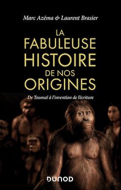 Télécharger le livre :  La fabuleuse histoire de nos origines