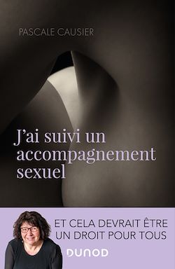 Télécharger le livre :  J'ai suivi un accompagnement sexuel