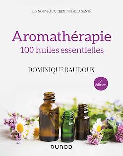Télécharger le livre :  Aromathérapie - 2e éd.