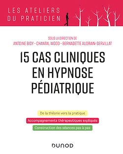 Télécharger le livre :  15 cas clinique en hypnose pédiatrique