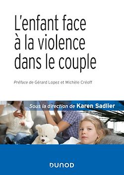 Télécharger le livre :  L'enfant face à la violence dans le couple - 2e éd.