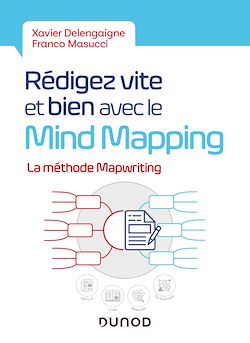 Télécharger le livre :  Rédigez vite et bien avec le Mind Mapping