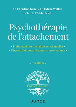 Télécharger le livre :  Psychothérapie de l'attachement - 2e éd.