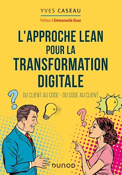 Télécharger le livre :  L'approche Lean pour la transformation digitale