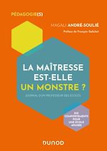 Télécharger le livre :  La maîtresse est-elle un monstre ?