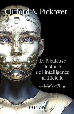 Télécharger le livre :  La fabuleuse histoire de l'intelligence artificielle