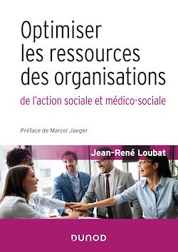 Télécharger le livre :  Optimiser les ressources des organisations de l'action sociale et médico-sociale