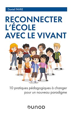 Télécharger le livre :  Reconnecter l'École avec le Vivant