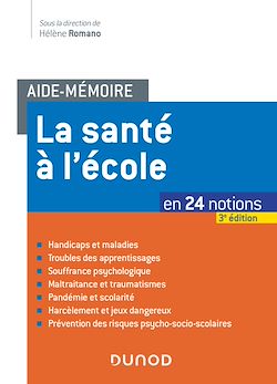 Télécharger le livre :  Aide-mémoire - La santé à l'école - 3e éd