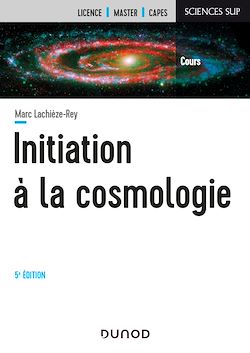 Télécharger le livre :  Initiation à la Cosmologie - 5e éd