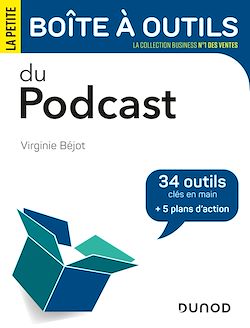 Télécharger le livre :  La petite boîte à outils du podcast