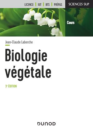 Téléchargez le livre :  Biologie végétale 3e éd