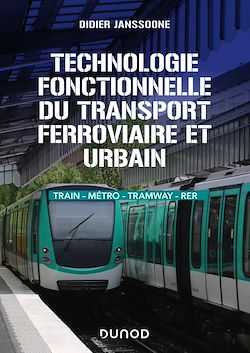 Télécharger le livre :  Technologie fonctionnelle du transport ferroviaire et urbain