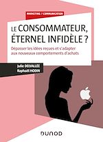 Télécharger le livre :  Le consommateur, éternel infidèle?