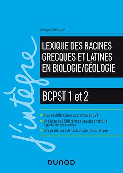 Télécharger le livre :  Lexique des racines grecques et latines en biologie/géologie