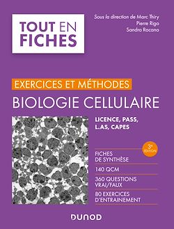 Télécharger le livre :  Biologie cellulaire - Exercices et méthodes - 3e éd.