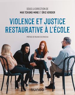 Télécharger le livre :  Violence et justice restaurative à l'école