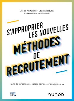 Télécharger le livre :  S'approprier les nouvelles méthodes de recrutement