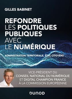 Télécharger le livre :  Refondre les politiques publiques avec le numérique