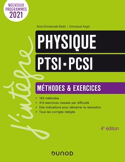 Télécharger le livre :  Physique Méthodes et exercices PTSI-PCSI - 4e éd.