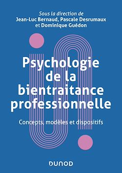 Télécharger le livre :  Psychologie de la bientraitance professionnelle
