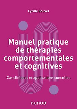 Télécharger le livre :  Manuel pratique de thérapies comportementales, cognitives et émotionnelles
