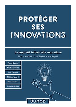 Télécharger le livre :  Protéger ses innovations