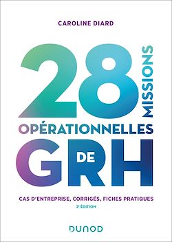 Télécharger le livre :  28 missions opérationnelles de GRH - 2e éd.
