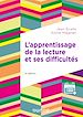 Télécharger le livre :  L'apprentissage de la lecture et ses difficultés - 3e éd.