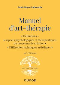 Téléchargez le livre :  Manuel d'art-thérapie - 4e éd.