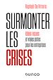 Télécharger le livre :  Surmonter les crises