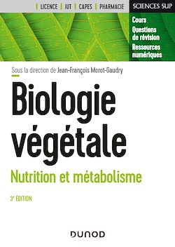 Télécharger le livre :  Biologie végétale : Nutrition et métabolisme - 3e éd.