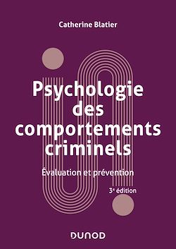 Télécharger le livre :  Psychologie des comportements criminels -  3e éd.