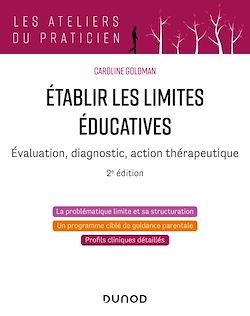 Télécharger le livre :  Etablir les limites éducatives - 2e éd.