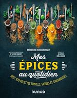 Télécharger le livre :  Mes épices au quotidien