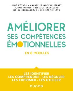 Télécharger le livre :  Améliorer ses compétences émotionnelles