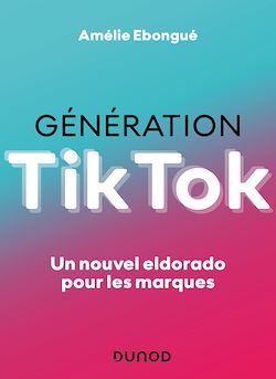 Télécharger le livre :  Génération TikTok