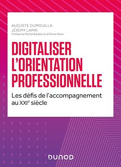 Télécharger le livre :  Digitaliser l'orientation professionnelle