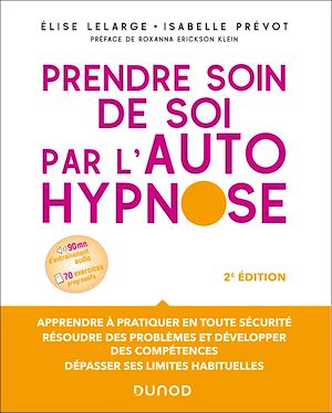Download the eBook: Prendre soin de soi par l'autohypnose - 2e éd.