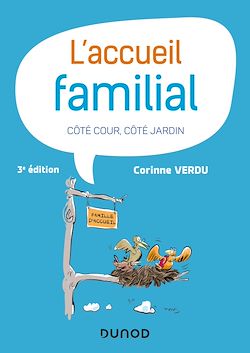 Télécharger le livre :  L'accueil familial - 3e éd.