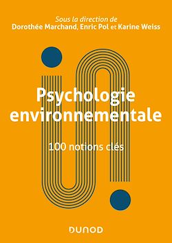 Télécharger le livre :  Psychologie environnementale : 100 notions clés